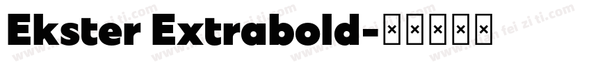 Ekster Extrabold字体转换
